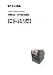 Toshiba BA420T-GS12-QM-S Manual De Usuario