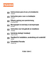 Franke FCBU 1204 2M C WH Instrucciones Para El Uso Y La Instalacion