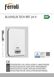 Ferroli BLUEHELIX TECH RRT 24 H Instrucciones De Uso, Instalación Y Mantenimiento