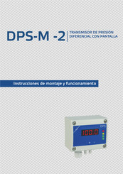 Sentera Controls DPS-M-2 Instrucciones De Montaje Y Funcionamiento