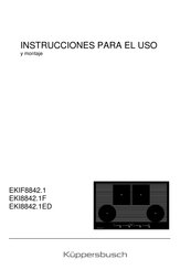 Kuppersbusch EKI8842.1F Instrucciones Para El Uso Y Montaje