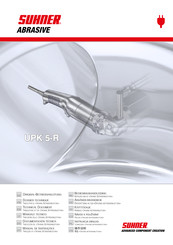 SUHNER ABRASIVE UPK 5-R Documentación Técnica