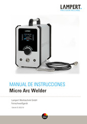 Lampert Micro Arc Welder Manual De Instrucciones