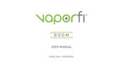 Vaporfi BOOM Manual Del Usuario