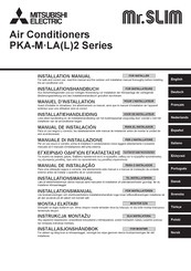 Mitsubishi Electric Mr.Slim PKA-M LA 2 Serie Manual De Instalación