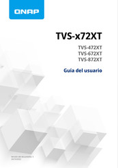 QNAP TVS-72XT Serie Guia Del Usuario
