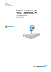 Endress+Hauser Modbus Proline Promass H 300 Manual De Instrucciones