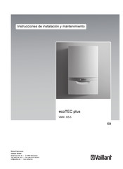 Vaillant ecoTEC plus VMW 6/5-5 Serie Instrucciones De Instalación Y Mantenimiento