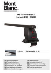 Mont Blanc MB RoofBar Flex 3 foot unit BU1 + FK205 Instrucciones De Montaje