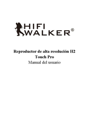 HIFI WALKER H2 TouchPro Manual Del Usuario