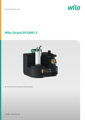 Wilo DrainLift SANI-S Instrucciones De Instalación Y Funcionamiento