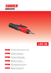 SUHNER ABRASIVE LSC 28 Documentación Técnica