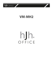 hjh OFFICE VM-MH2 Instrucciones De Montaje