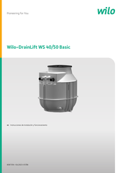 Wilo DrainLift WS 40E Instrucciones De Instalación Y Funcionamiento