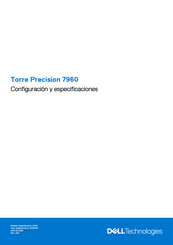 Dell Torre Precision 7960 Configuración Y Especificaciones