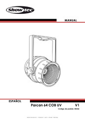 SHOWTEC Parcan 64 COB UV Manual De Instrucciones