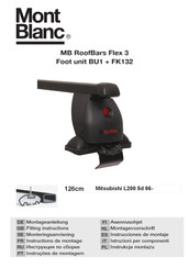 Mont Blanc MB RoofBars Flex 3 Foot unit BU1 + FK132 Instrucciones De Montaje