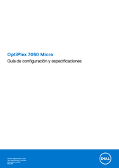 Dell OptiPlex 7060 Micro Guía De Configuración Y Especificaciones