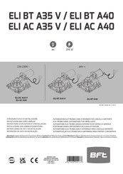 BFT ELI AC A40 V Instrucciones De Uso Y De Instalacion