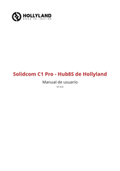 Hollyland Solidcom C1 Pro Hub8S Manual De Usuario