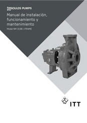 Itt GOULDS PUMPS NM 3196 i-FRAME Manual De Instalación, Funcionamiento Y Mantenimiento