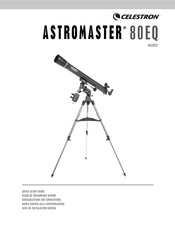 Celestron ASTROMASTER 80EQ Guía De Instalación Rápida