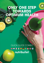 NUTRIBULLET 1200 Combo Guía Rápida