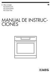 AEG PRO COMBI BS730477IM Manual De Instrucciones