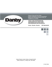 Danby DFF100A1SLDB Manual De Instructions Pare El Uso Y Cuidado De Su Unidad