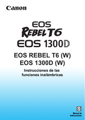 Canon EOS REBEL T6 W Manual De Instrucciones