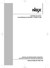 Noblex MNX-100 Manual De Instrucciones, Garantia Y Listado De Servicios Tecnicos Autorizados