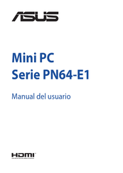 Asus PN64-E1 Serie Manual Del Usuario