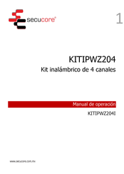 Secucore KITIPWZ204 Manual De Operación