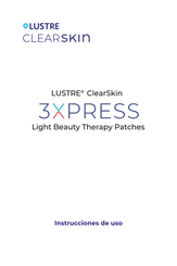 LUSTRE CLEARSKIN 3XPRESS Instrucciones De Uso