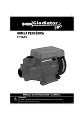 Gladiator PRO P 710/25 Manual De Instrucciones Y Garantía