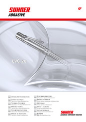 SUHNER ABRASIVE LVC 20 Documentación Técnica