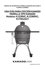 Kamado Joe CLASSIC II KJ23RHC Manual De Usuario