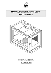 FM IT-182 D Manual De Instalación, Uso Y Mantenimento