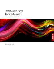 Lenovo ThinkStation P348 30EQ Guia Del Usuario