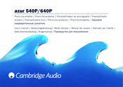 Cambridge Audio azur 540P Manual Del Usuario