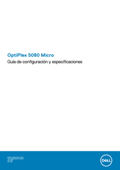 Dell EMC OptiPlex 5080 Micro Guía De Configuración Y Especificaciones