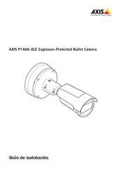 Axis Communications P1468-XLE Guia De Instalacion