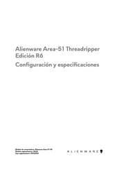 Dell Alienware Area-51 Threadripper Edition R7 Configuración Y Especificaciones