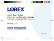 Lorex E851ADB Guía De Configuración Rápida