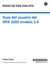 Motorola Solutions SRX 2200 3.5 Guia Del Usuario