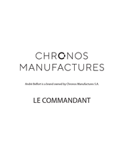 Chronos Manufactures Andre Belfort LE COMMANDANT Manual De Instrucciones Y Garantía