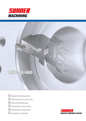 SUHNER MACHINING BSC 50/450 Instrucciones De Instalación