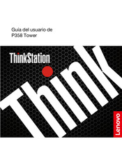 Lenovo ThinkStation P358 Tower Guia Del Usuario