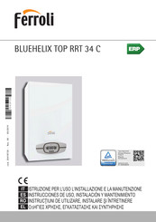 Ferroli BLUEHELIX TECH RRT 34 C Instrucciones De Uso, Instalación Y Mantenimiento