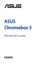 Asus Chromebox 5 Manual Del Usuario